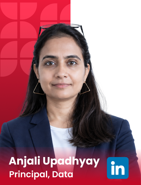 Anjali Upadhyay — Principal, Data